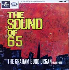 Graham Bond the Sound of 65