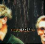 Ginger Baker Trio Going back home
